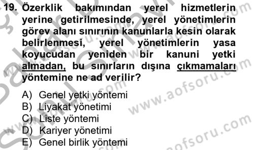 Yerel Yönetimler Dersi 2012 - 2013 Yılı (Final) Dönem Sonu Sınav Soruları 19. Soru
