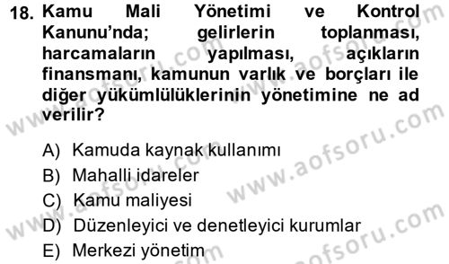 Yerel Yönetimler Dersi 2013 - 2014 Yılı (Vize) Ara Sınav Soruları 18. Soru