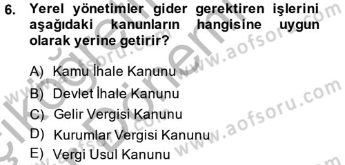 Yerel Yönetimler Dersi 2013 - 2014 Yılı (Vize) Ara Sınav Soruları 6. Soru