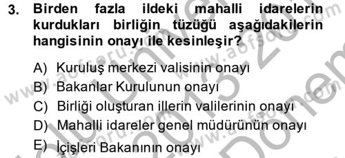 Yerel Yönetimler Dersi 2013 - 2014 Yılı (Final) Dönem Sonu Sınav Soruları 3. Soru