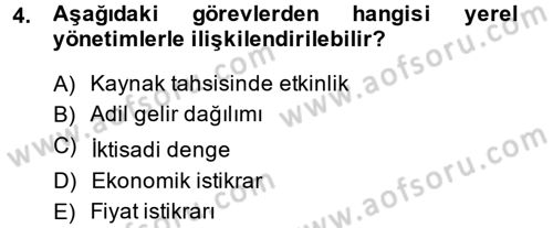 Yerel Yönetimler Dersi 2014 - 2015 Yılı (Vize) Ara Sınav Soruları 4. Soru