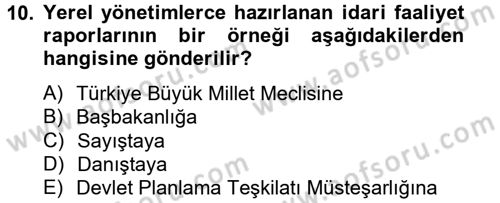 Yerel Yönetimler Dersi 2014 - 2015 Yılı Tek Ders Sınav Soruları 10. Soru