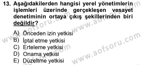 Yerel Yönetimler Dersi 2014 - 2015 Yılı Tek Ders Sınav Soruları 13. Soru