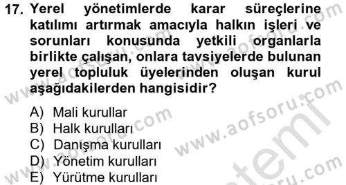 Yerel Yönetimler Dersi 2014 - 2015 Yılı Tek Ders Sınav Soruları 17. Soru