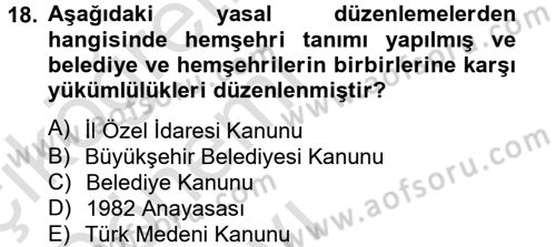 Yerel Yönetimler Dersi 2014 - 2015 Yılı Tek Ders Sınav Soruları 18. Soru