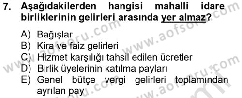 Yerel Yönetimler Dersi 2014 - 2015 Yılı Tek Ders Sınav Soruları 7. Soru
