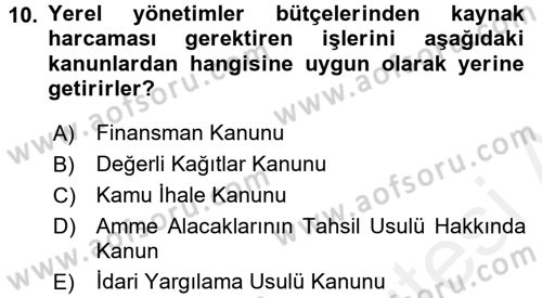 Yerel Yönetimler Dersi 2015 - 2016 Yılı (Vize) Ara Sınav Soruları 10. Soru