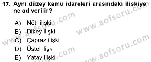 Yerel Yönetimler Dersi 2015 - 2016 Yılı (Vize) Ara Sınav Soruları 17. Soru