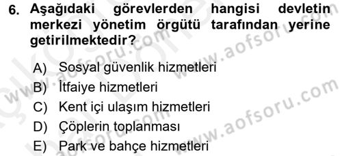 Yerel Yönetimler Dersi 2015 - 2016 Yılı (Vize) Ara Sınav Soruları 6. Soru