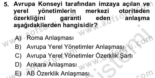 Yerel Yönetimler Dersi 2015 - 2016 Yılı (Final) Dönem Sonu Sınav Soruları 5. Soru