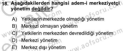 Yerel Yönetimler Dersi 2016 - 2017 Yılı 3 Ders Sınav Soruları 18. Soru