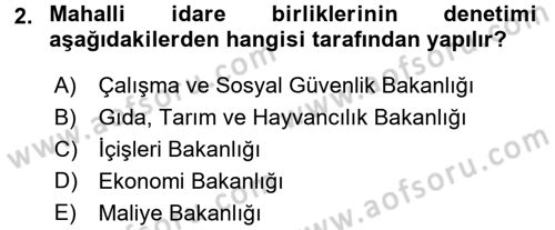 Yerel Yönetimler Dersi 2016 - 2017 Yılı 3 Ders Sınav Soruları 2. Soru