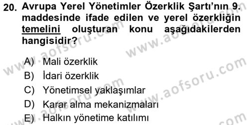 Yerel Yönetimler Dersi 2016 - 2017 Yılı 3 Ders Sınav Soruları 20. Soru