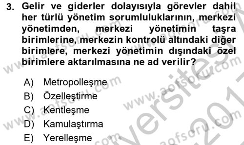 Yerel Yönetimler Dersi 2016 - 2017 Yılı 3 Ders Sınav Soruları 3. Soru