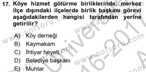 Yerel Yönetimler Dersi 2016 - 2017 Yılı (Vize) Ara Sınav Soruları 17. Soru