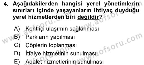 Yerel Yönetimler Dersi 2016 - 2017 Yılı (Vize) Ara Sınav Soruları 4. Soru