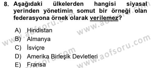 Yerel Yönetimler Dersi 2016 - 2017 Yılı (Vize) Ara Sınav Soruları 8. Soru