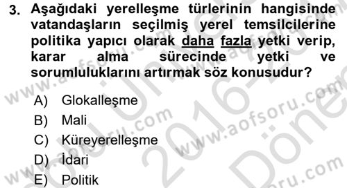 Yerel Yönetimler Dersi 2016 - 2017 Yılı (Final) Dönem Sonu Sınav Soruları 3. Soru