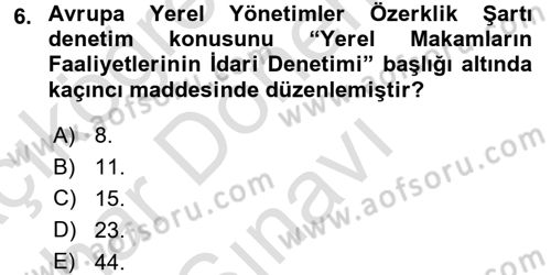 Yerel Yönetimler Dersi 2016 - 2017 Yılı (Final) Dönem Sonu Sınav Soruları 6. Soru