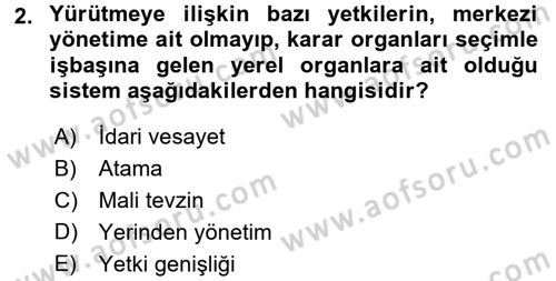 Yerel Yönetimler Dersi 2017 - 2018 Yılı 3 Ders Sınav Soruları 2. Soru