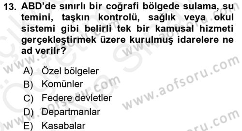 Yerel Yönetimler Dersi 2017 - 2018 Yılı (Vize) Ara Sınav Soruları 13. Soru
