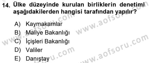 Yerel Yönetimler Dersi 2017 - 2018 Yılı (Vize) Ara Sınav Soruları 14. Soru