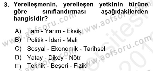 Yerel Yönetimler Dersi 2018 - 2019 Yılı (Vize) Ara Sınav Soruları 3. Soru