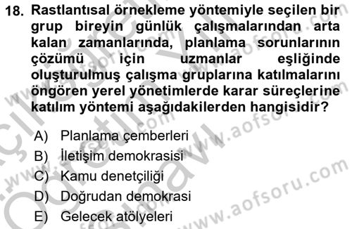 Yerel Yönetimler Dersi 2018 - 2019 Yılı Yaz Okulu Sınav Soruları 18. Soru