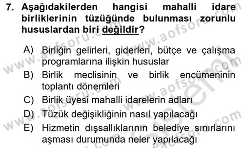 Yerel Yönetimler Dersi 2020 - 2021 Yılı Yaz Okulu Sınav Soruları 7. Soru