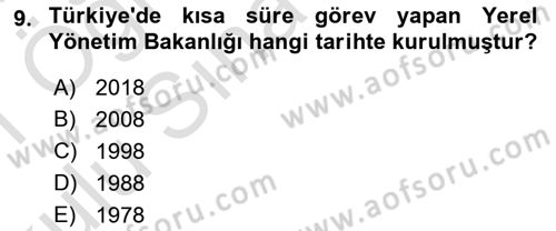 Yerel Yönetimler Dersi 2020 - 2021 Yılı Yaz Okulu Sınav Soruları 9. Soru