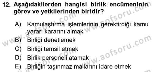 Yerel Yönetimler Dersi 2023 - 2024 Yılı (Vize) Ara Sınav Soruları 12. Soru