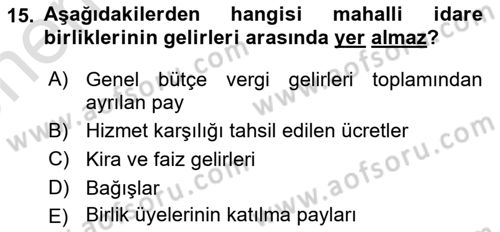 Yerel Yönetimler Dersi 2023 - 2024 Yılı (Vize) Ara Sınav Soruları 15. Soru
