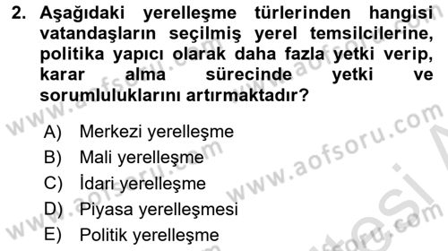 Yerel Yönetimler Dersi 2023 - 2024 Yılı (Vize) Ara Sınav Soruları 2. Soru