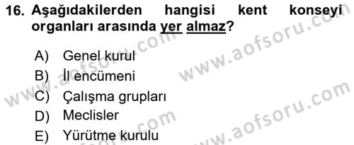 Yerel Yönetimler Dersi 2023 - 2024 Yılı Yaz Okulu Sınav Soruları 16. Soru