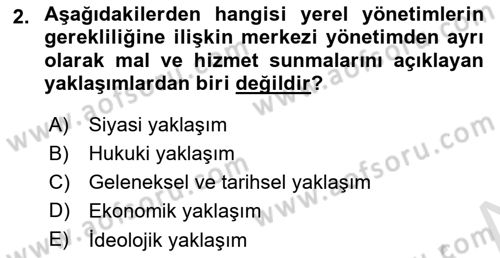 Yerel Yönetimler Dersi 2023 - 2024 Yılı Yaz Okulu Sınav Soruları 2. Soru