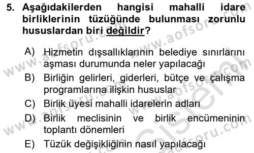 Yerel Yönetimler Dersi 2023 - 2024 Yılı Yaz Okulu Sınav Soruları 5. Soru