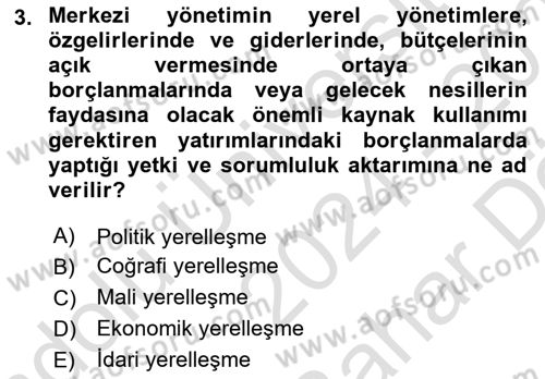 Yerel Yönetimler Dersi 2024 - 2025 Yılı (Vize) Ara Sınav Soruları 3. Soru