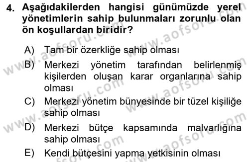 Yerel Yönetimler Dersi 2024 - 2025 Yılı (Vize) Ara Sınav Soruları 4. Soru