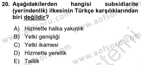 Yerel Yönetimler Dersi 2024 - 2025 Yılı (Final) Dönem Sonu Sınav Soruları 20. Soru
