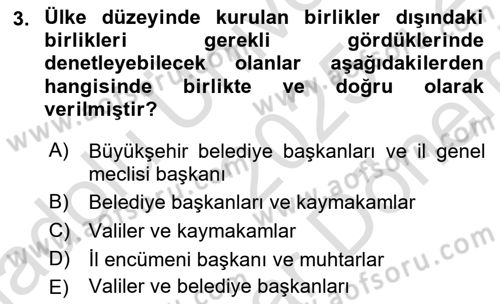 Yerel Yönetimler Dersi 2025 - 2026 Yılı (Final) Dönem Sonu Sınav Soruları 3. Soru