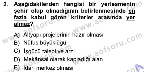 Şehircilik Dersi 2012 - 2013 Yılı (Final) Dönem Sonu Sınav Soruları 2. Soru