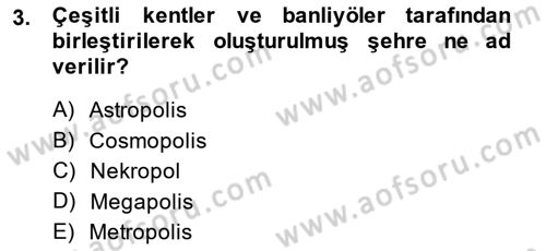 Şehircilik Dersi Ara Sınavı Deneme Sınav Soruları 3. Soru