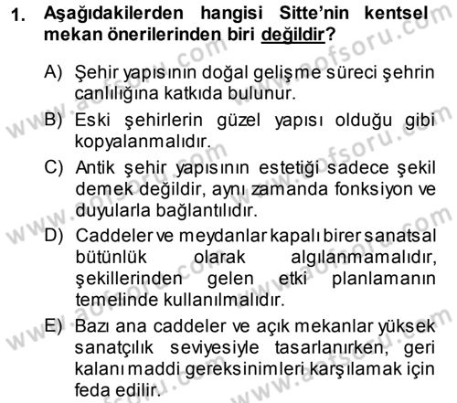Şehircilik Dersi 2013 - 2014 Yılı (Final) Dönem Sonu Sınav Soruları 1. Soru