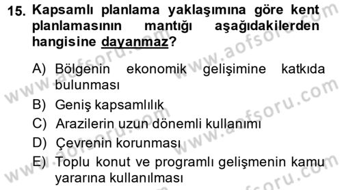 Şehircilik Dersi 2013 - 2014 Yılı (Final) Dönem Sonu Sınav Soruları 15. Soru