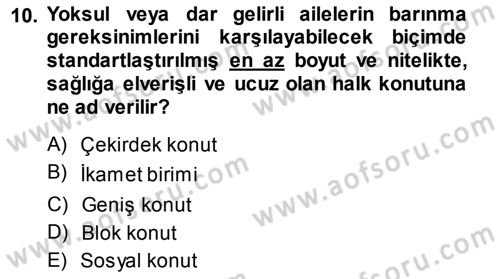 Şehircilik Dersi 2013 - 2014 Yılı Tek Ders Sınav Soruları 10. Soru