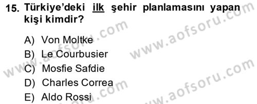 Şehircilik Dersi Ara Sınavı Deneme Sınav Soruları 15. Soru
