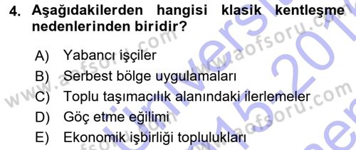 Şehircilik Dersi 2015 - 2016 Yılı (Final) Dönem Sonu Sınav Soruları 4. Soru