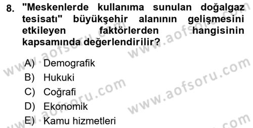 Şehircilik Dersi 2017 - 2018 Yılı 3 Ders Sınav Soruları 8. Soru