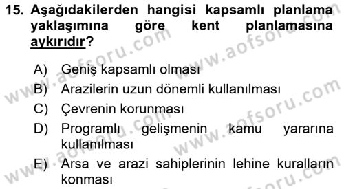 Şehircilik Dersi 2017 - 2018 Yılı (Final) Dönem Sonu Sınav Soruları 15. Soru