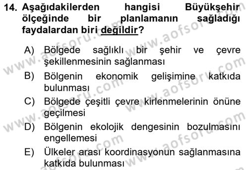 Şehircilik Dersi 2018 - 2019 Yılı (Final) Dönem Sonu Sınav Soruları 14. Soru